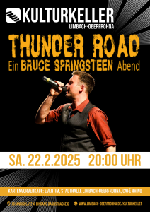 KULTURKELLER: Thunder Road. Ein Bruce Springsteen Abend.