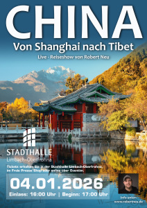 Multivisionsshow mit Robert Neu: China von Shanghai nach Tibet