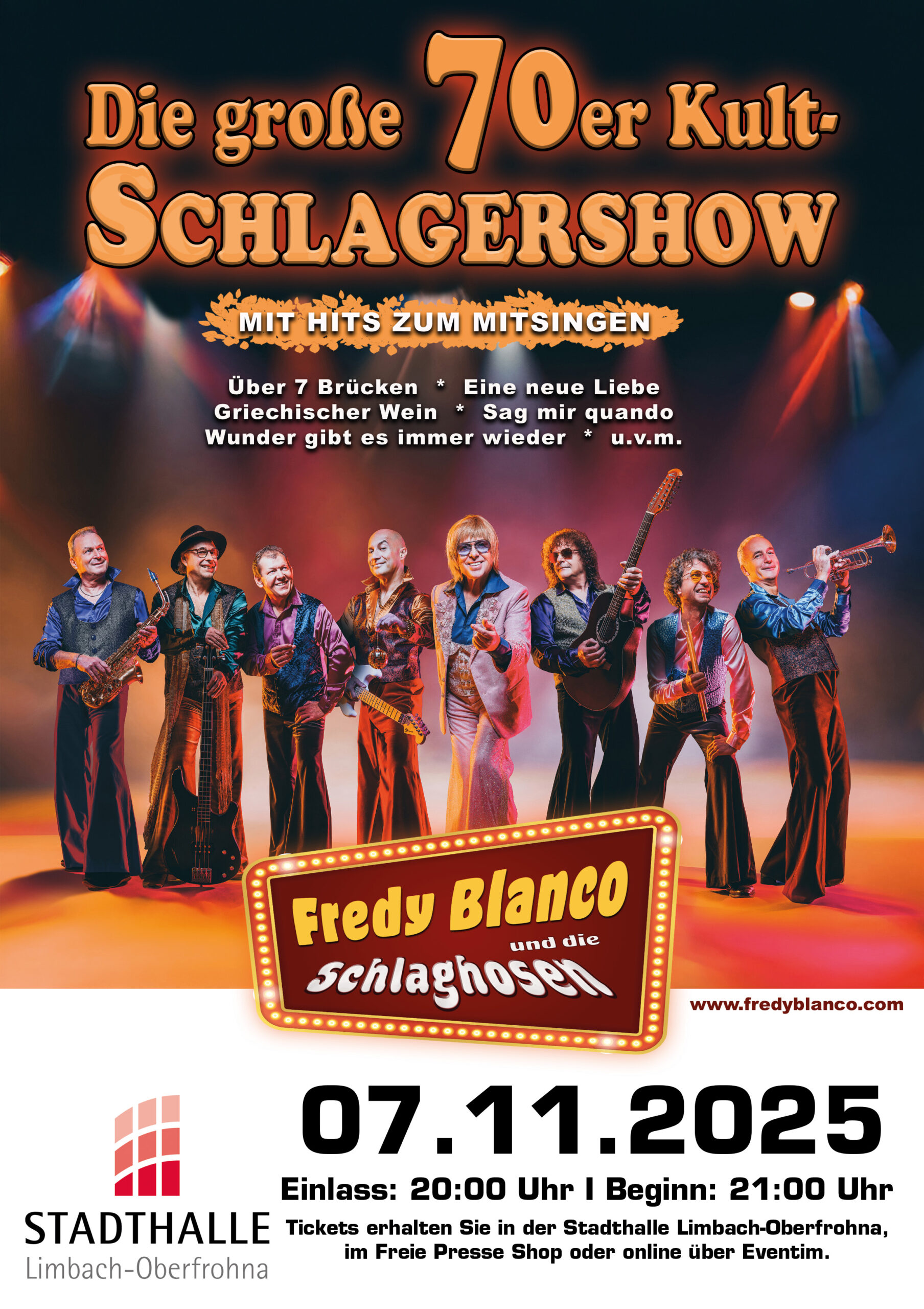 Fredy Blanco & die Schlaghosen: Die große 70er Jahre Kult-Schlagershow