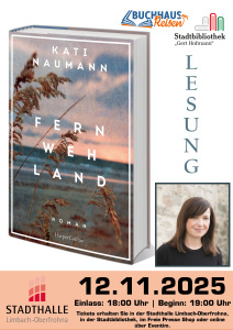 Lesung Kati Naumann: „Fernwehland“