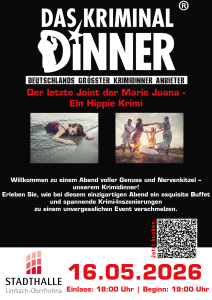 Das Kriminal Dinner: Der letzte Joint der Marie Juana – Ein Hippie Krimi
